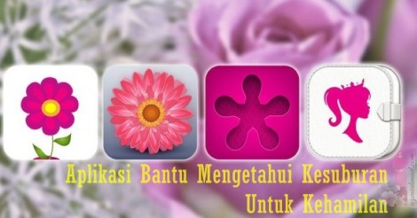 Aplikasi untuk mengetahui kitaran haid dan tahap kesuburan wanita