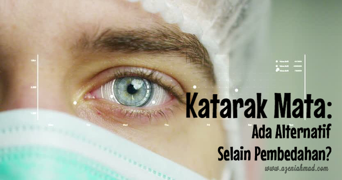 katarak mata: ada alternatif selain pembedahan?